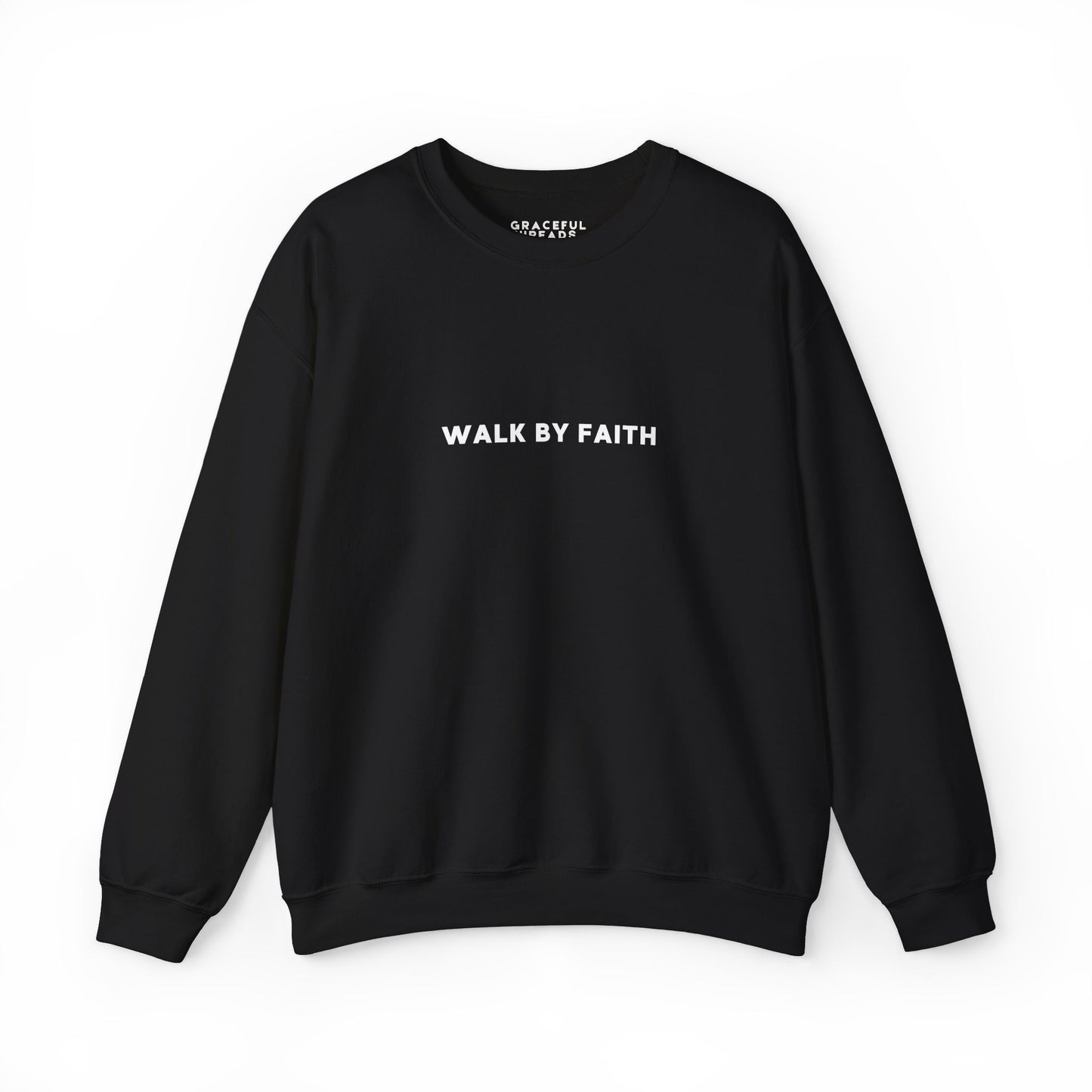 Walk by Faith Crewneck Sweatshirt