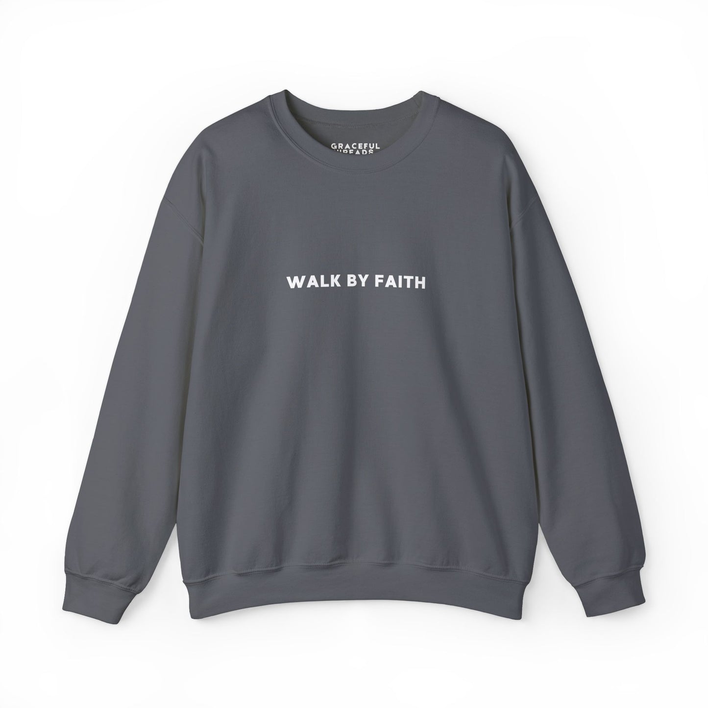 Walk by Faith Crewneck Sweatshirt