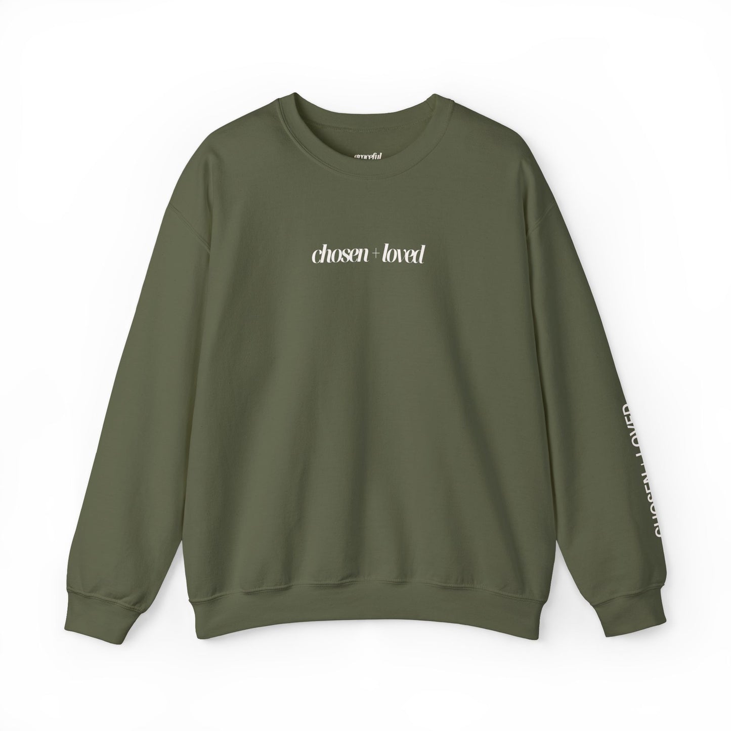 Chosen and Loved Crewneck