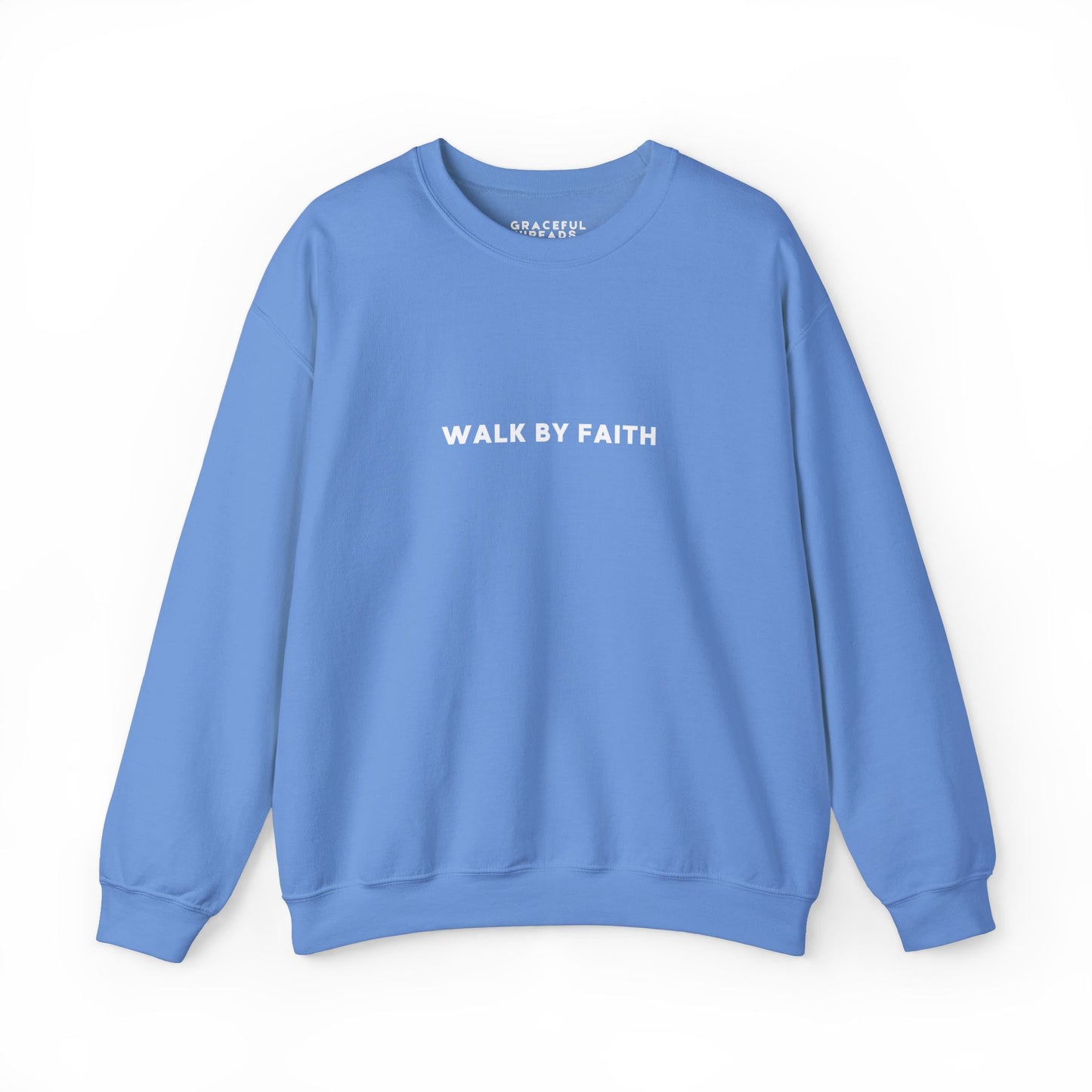 Walk by Faith Crewneck Sweatshirt