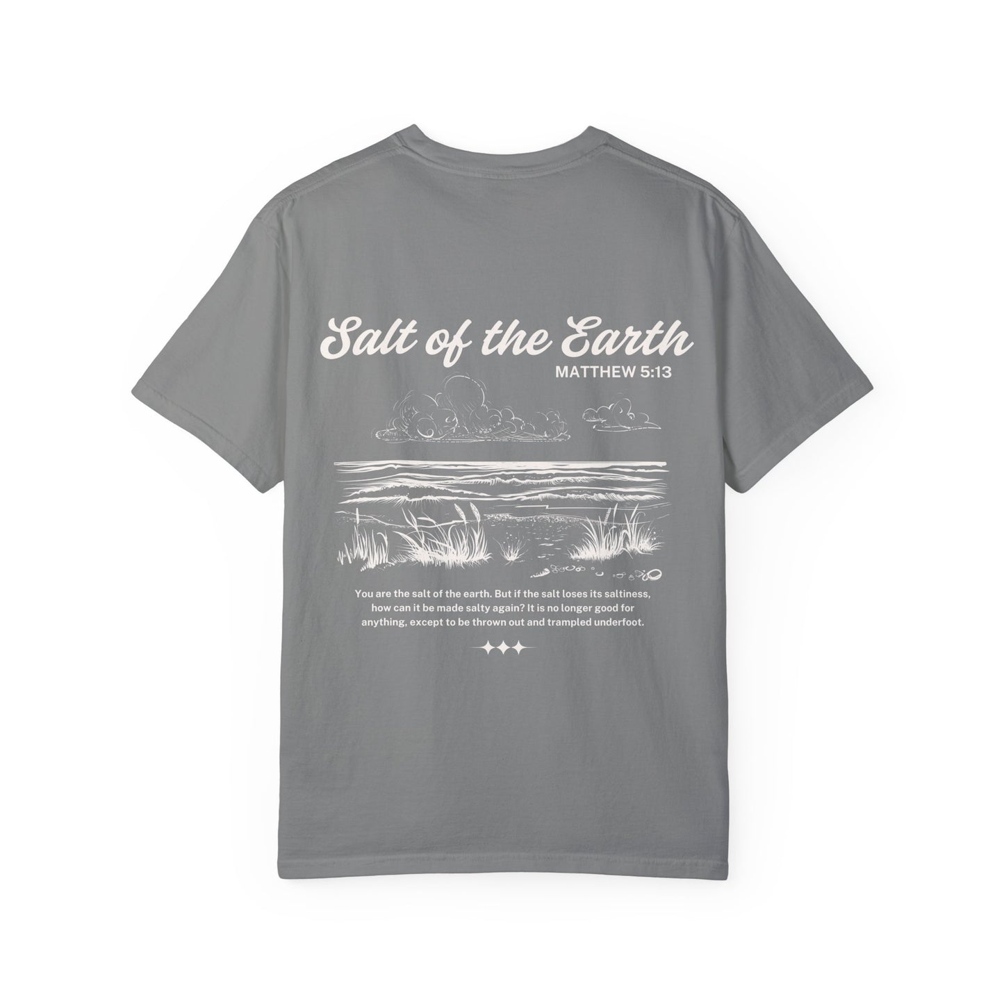Salt Of The Earth Matthew 5:13 Tee