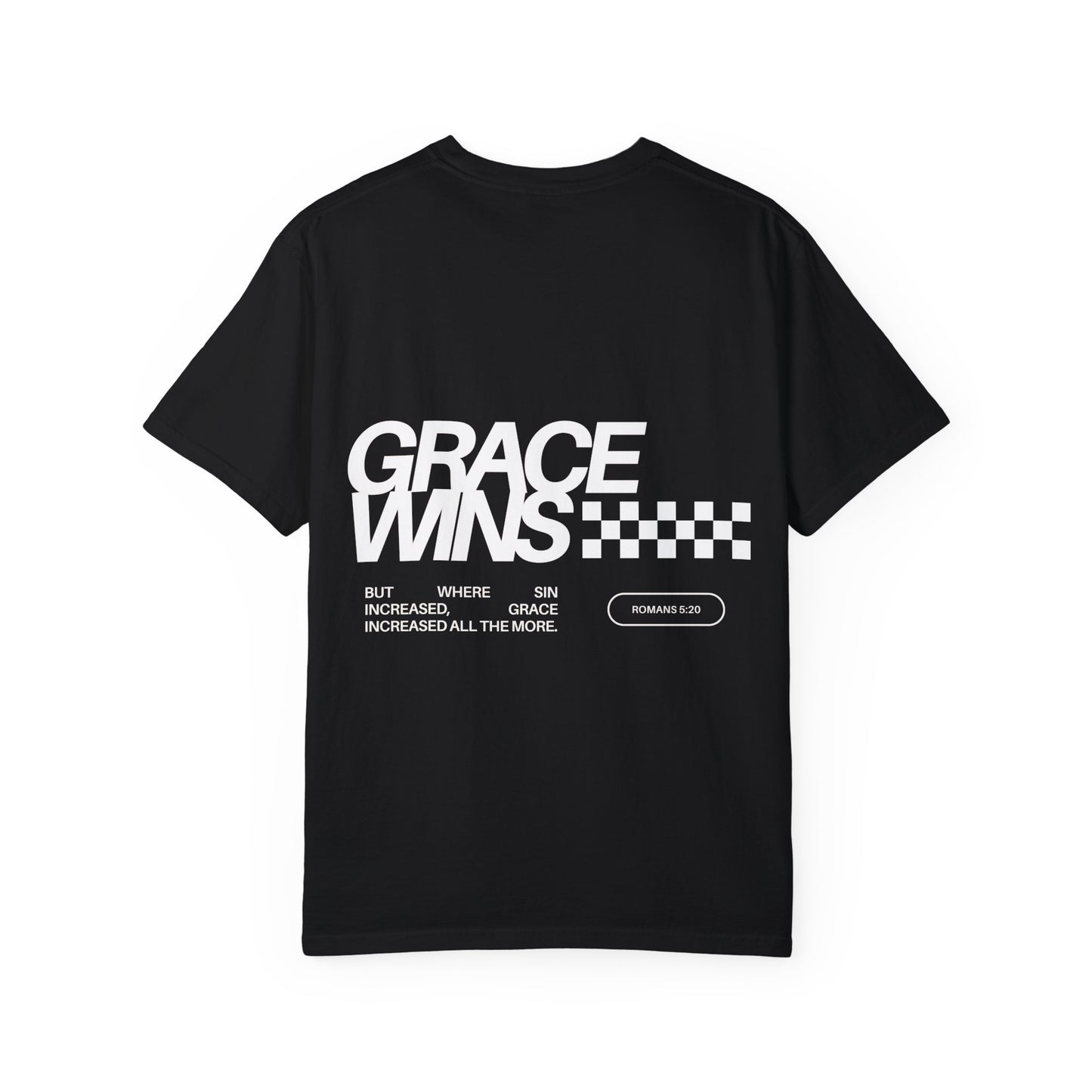 Grace Wins Romans 5:20 Tee