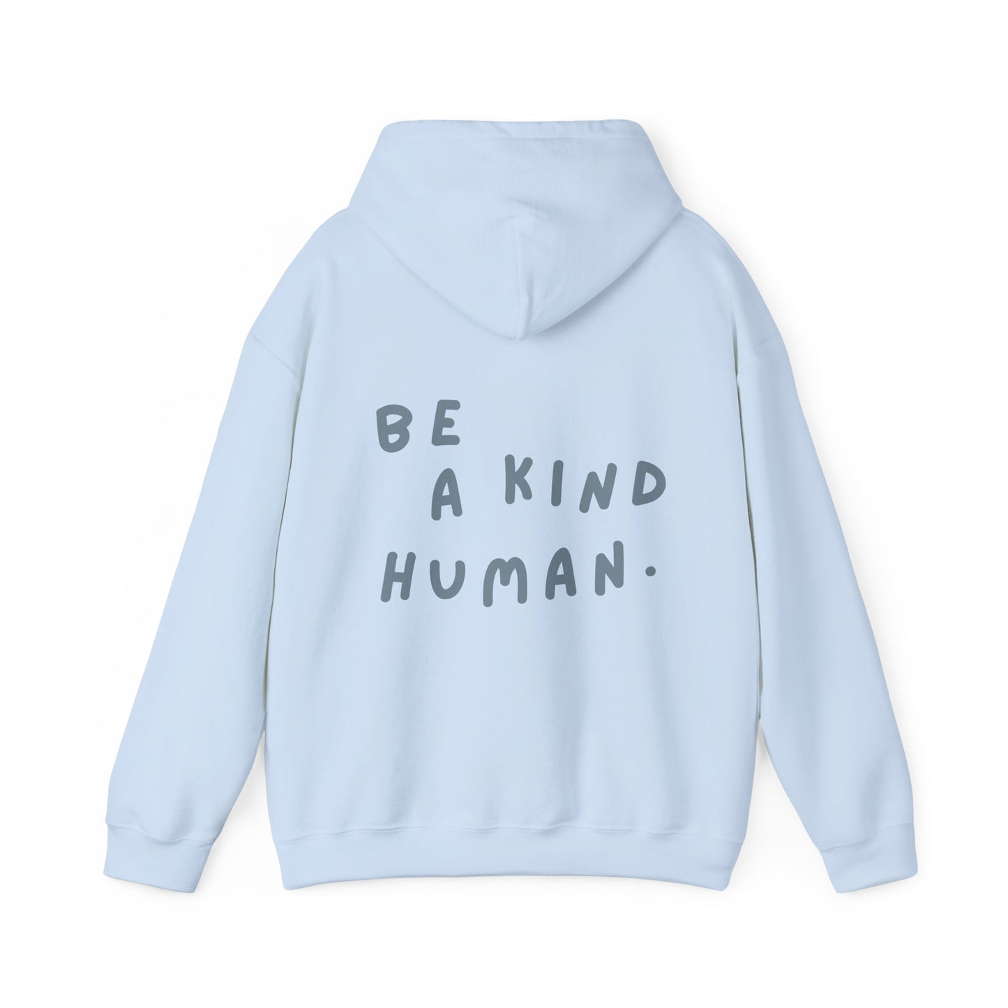 Be A Kind Human Hoodie