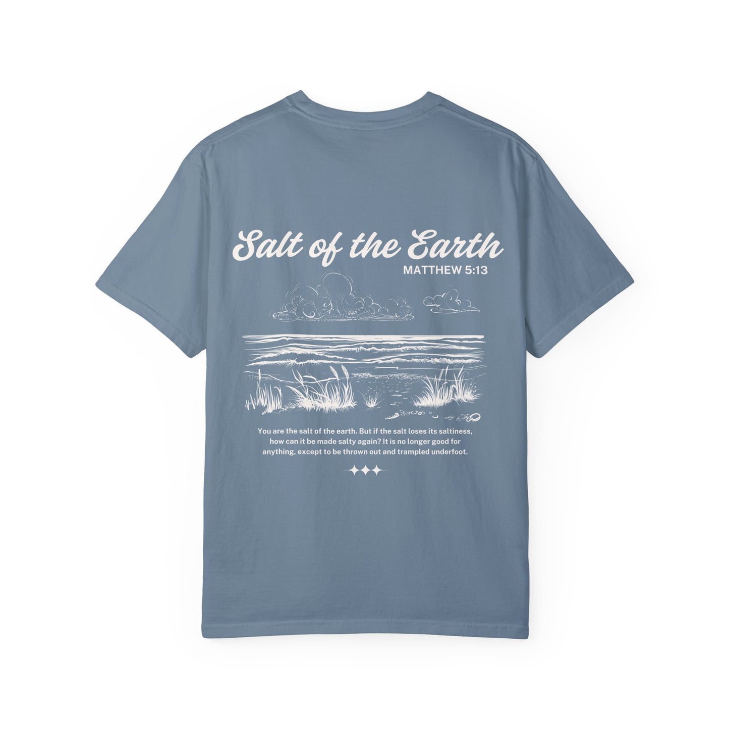 Salt Of The Earth Matthew 5:13 Tee