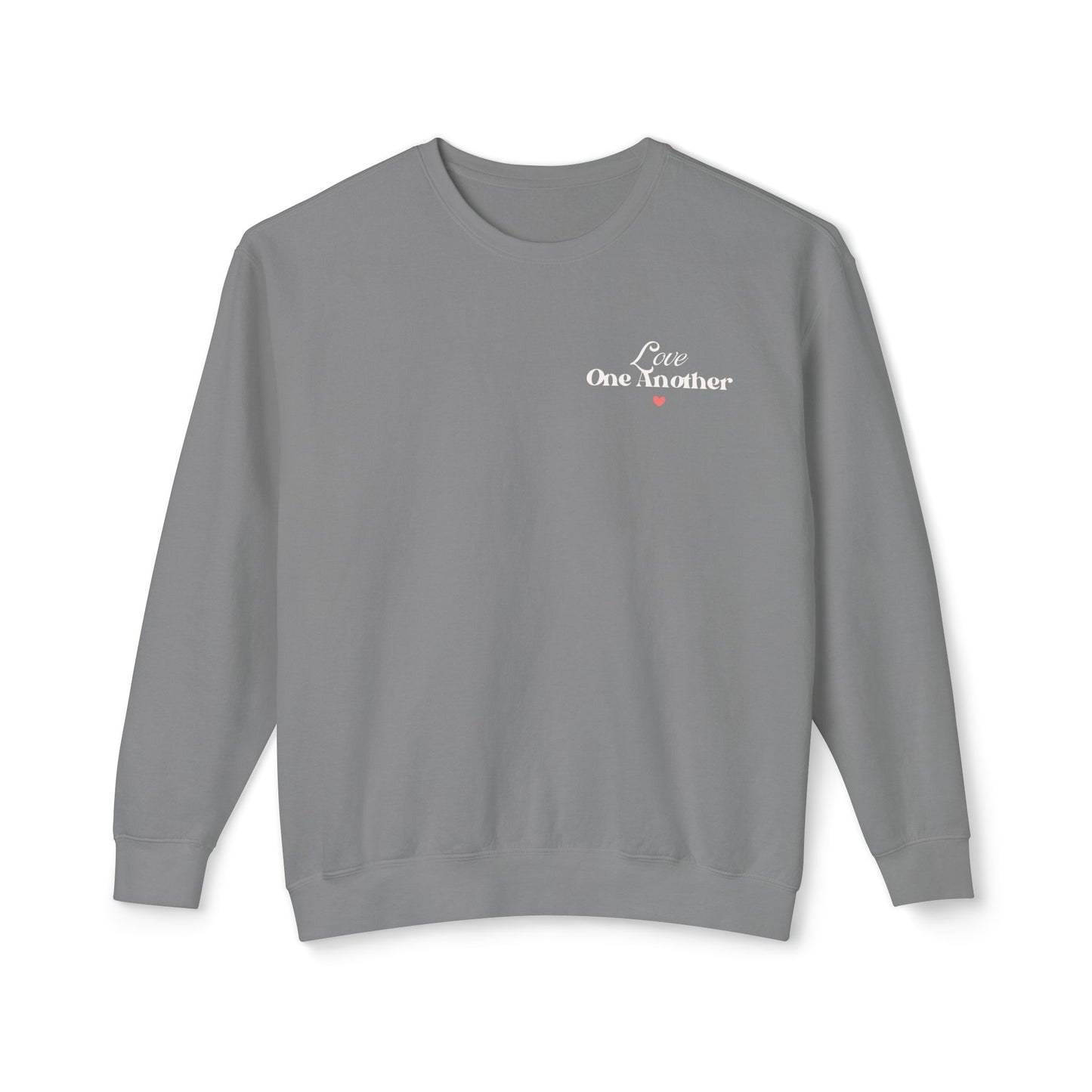 Love One Another Ephesians 4:2 Crewneck