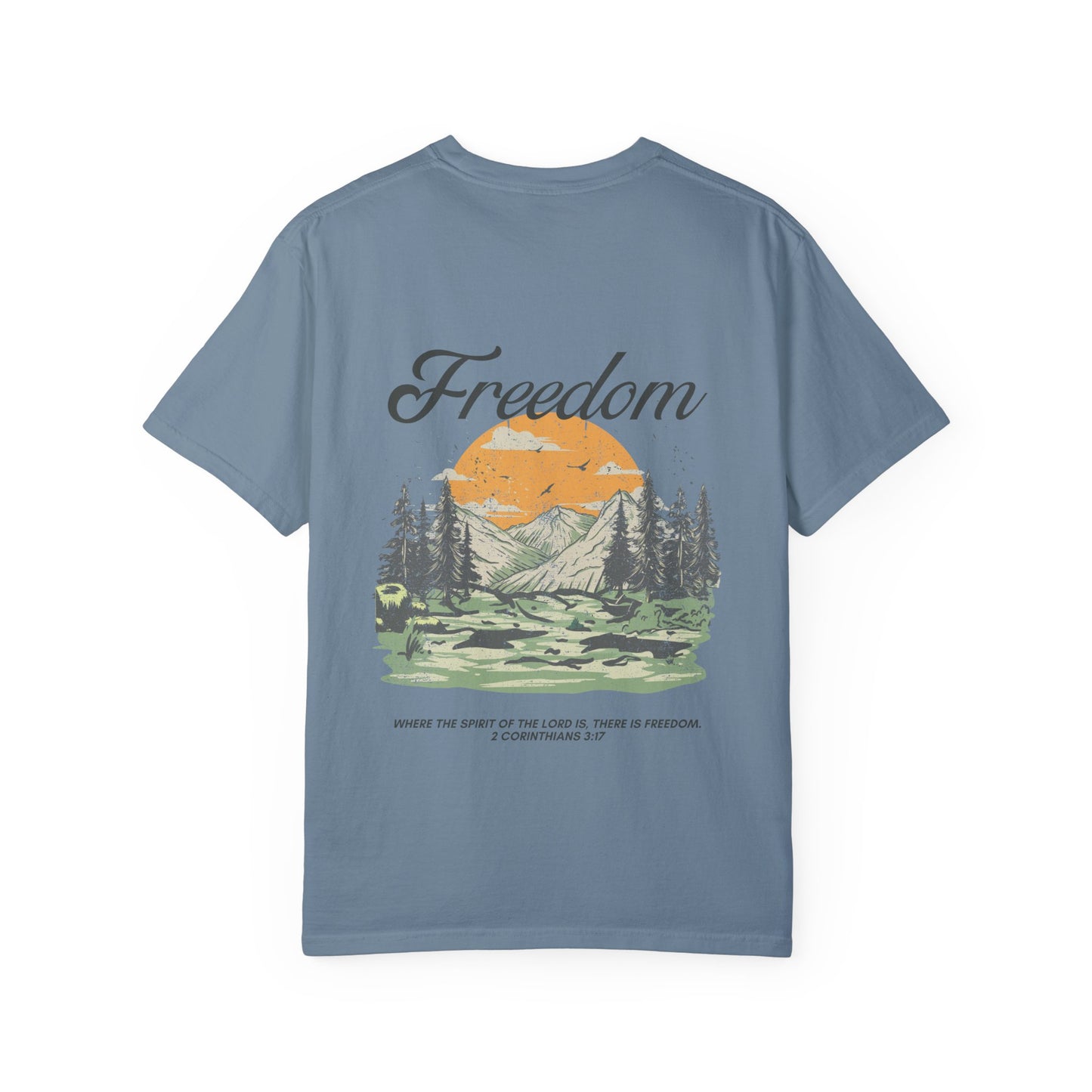 Freedom in the Spirit 2 Corinthians 3:17 Tee