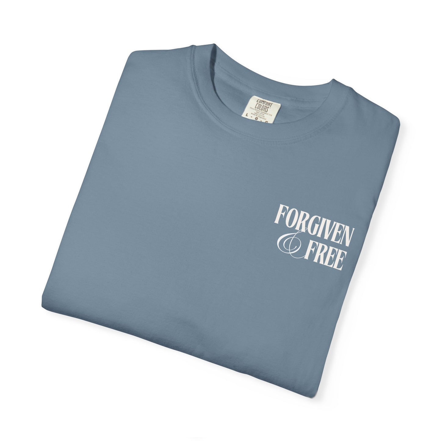 Forgiven & Free Scripture Tee Shirt