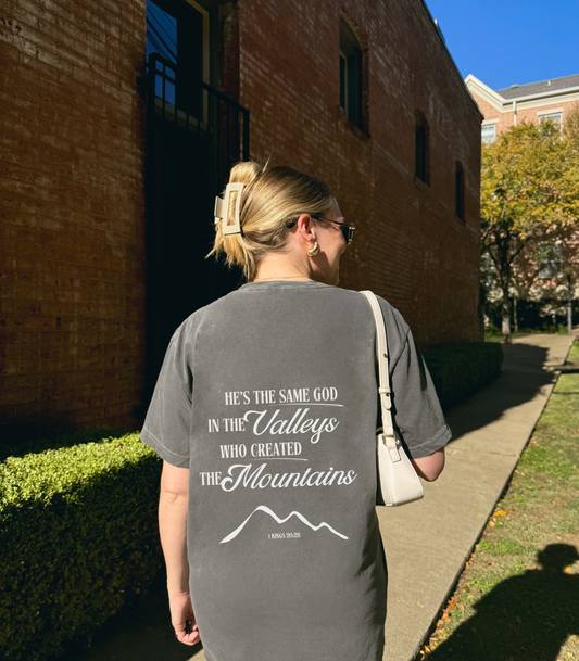 1 Kings 20:28 Mountains & Valleys Scripture Tee