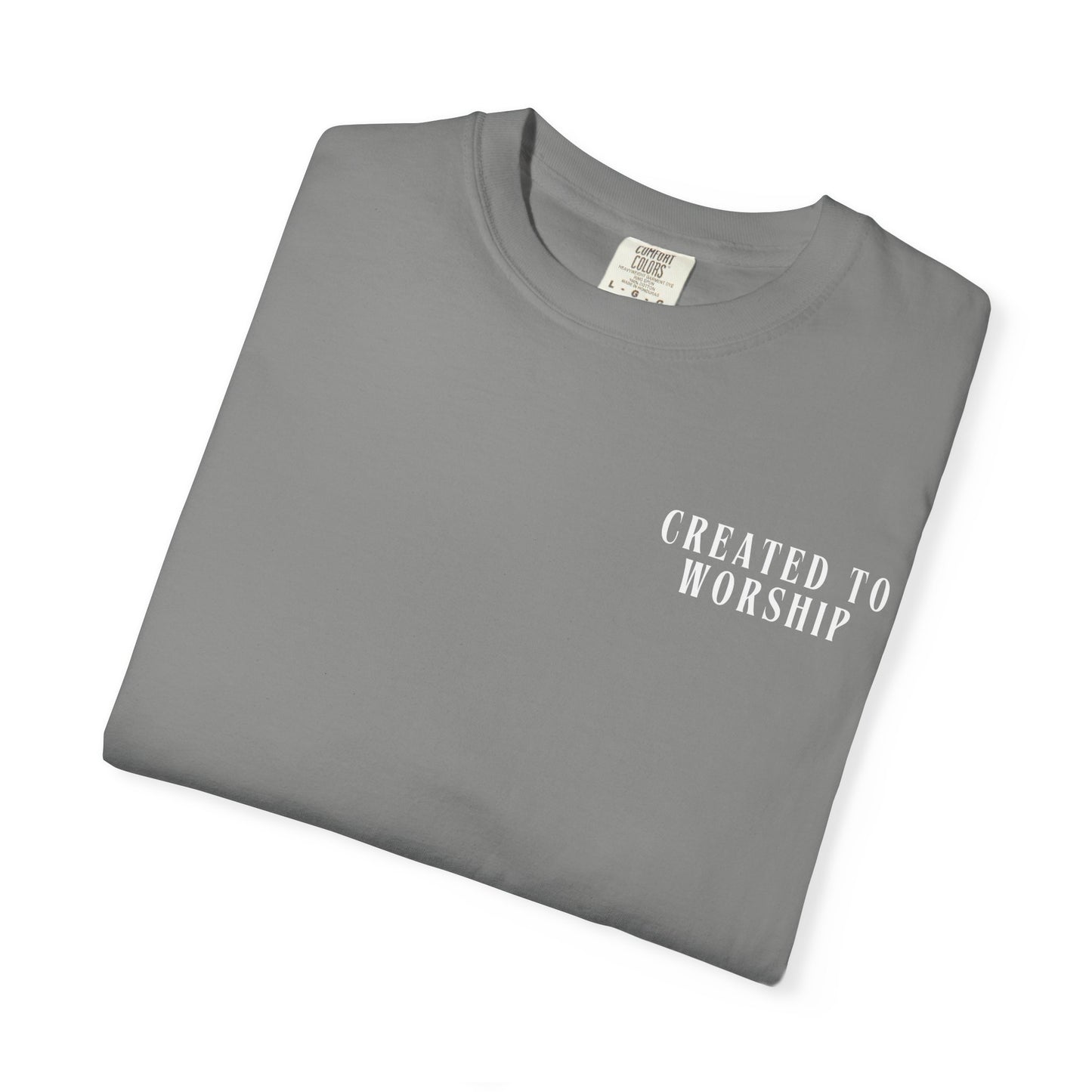 Created to Worship Scripture Tee Shirt