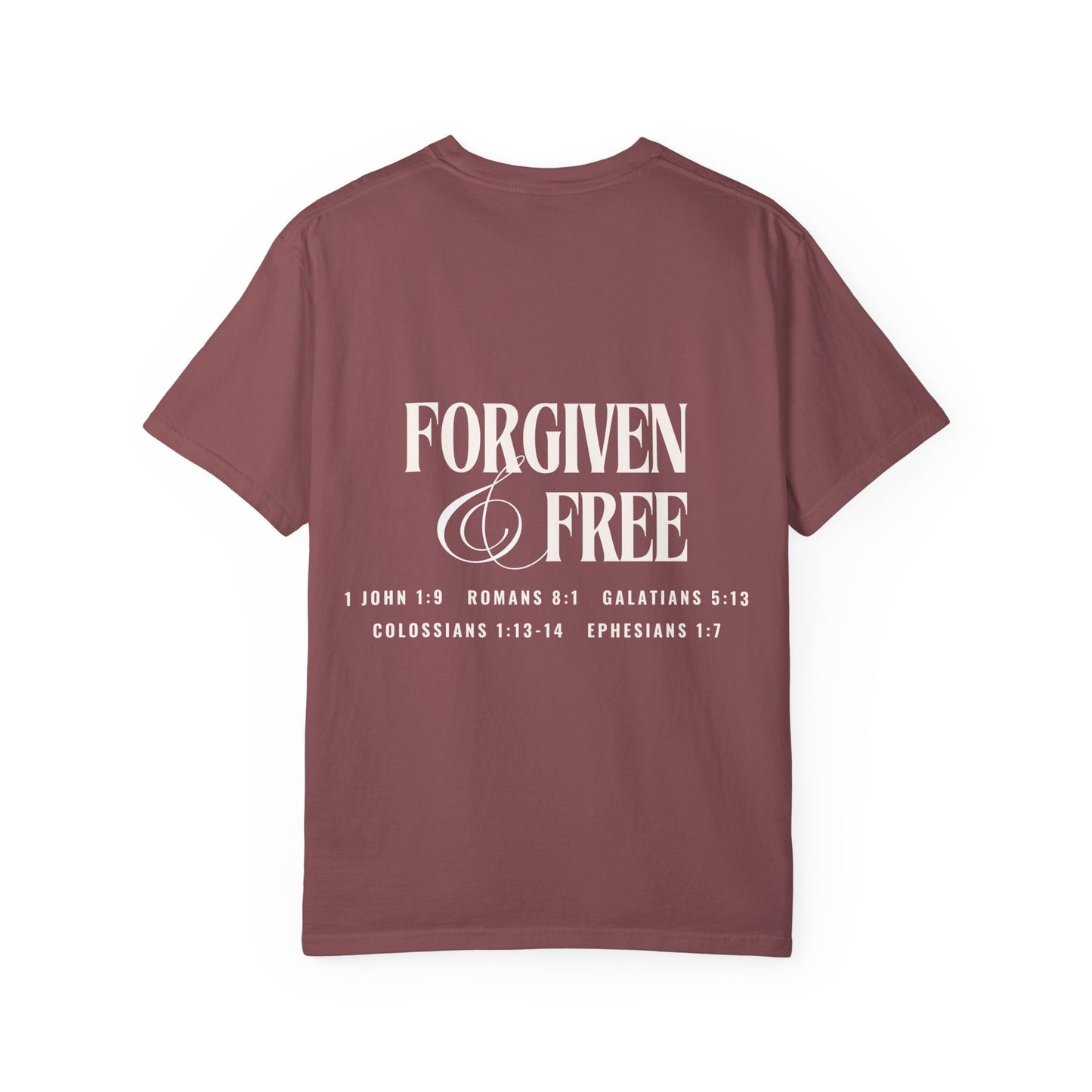Forgiven & Free Scripture Tee Shirt