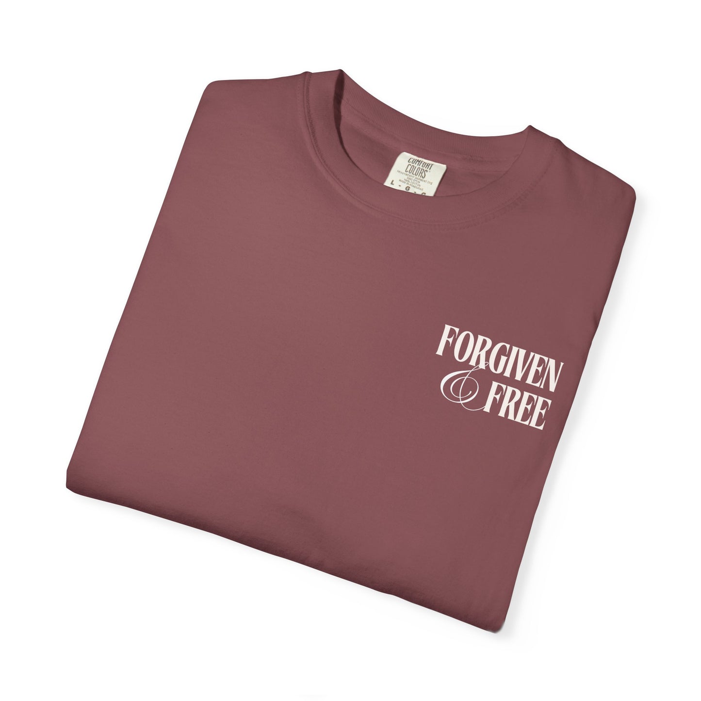 Forgiven & Free Scripture Tee Shirt