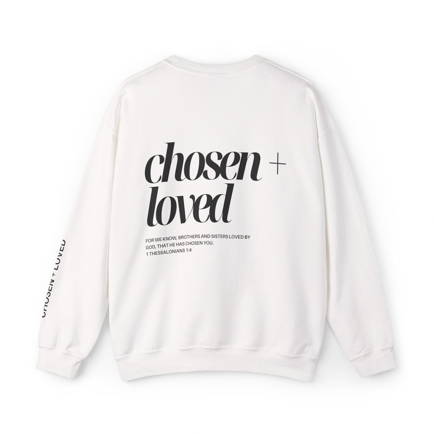 Chosen and Loved Crewneck