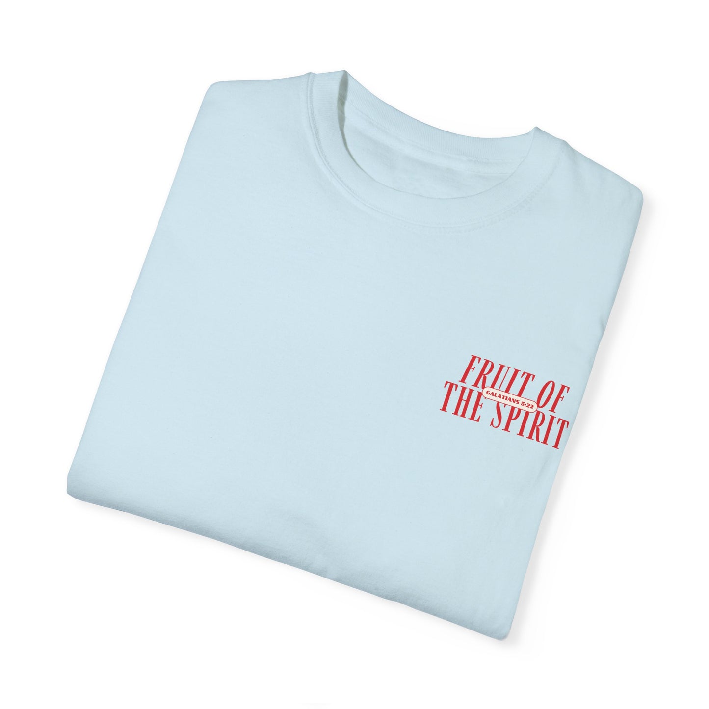 Fruit Of The Spirit Galatians 5:22 Tee