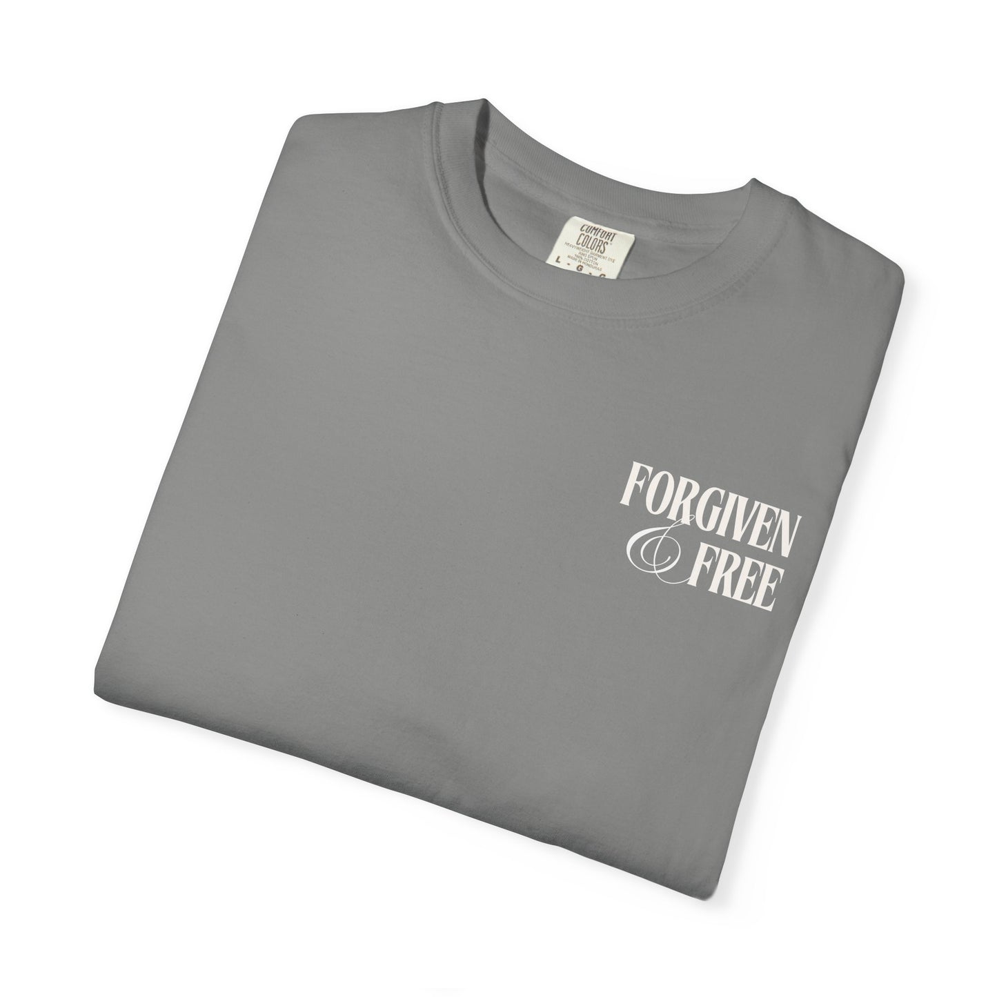 Forgiven & Free Scripture Tee Shirt