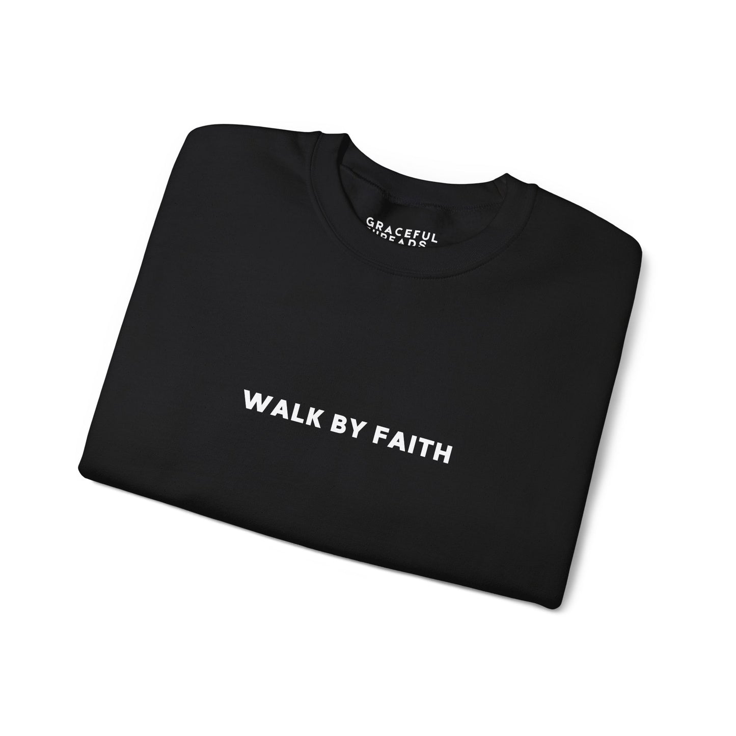 Walk by Faith Crewneck Sweatshirt