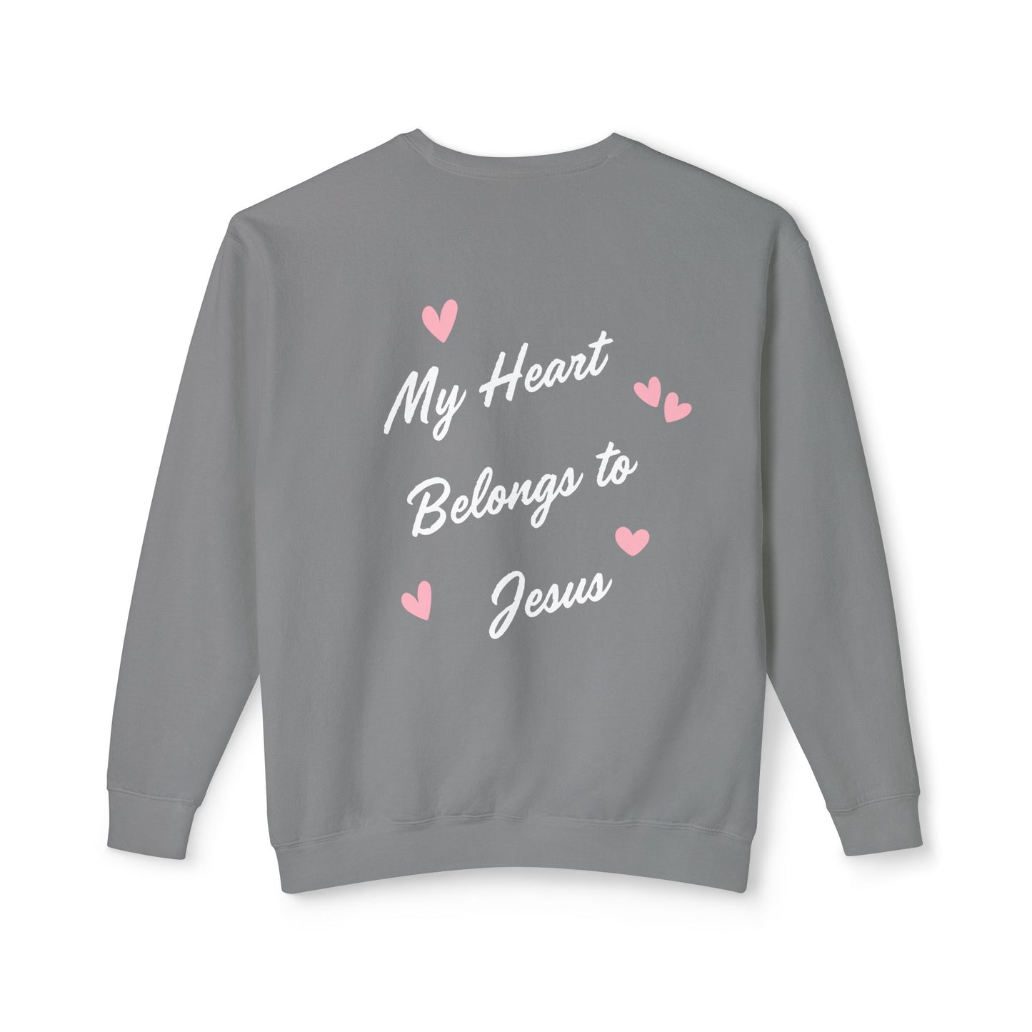 My Heart Belongs to Jesus Crewneck