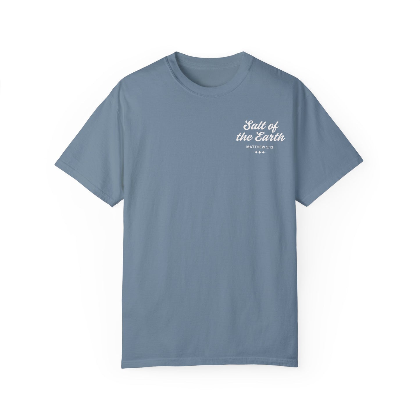 Salt Of The Earth Matthew 5:13 Tee