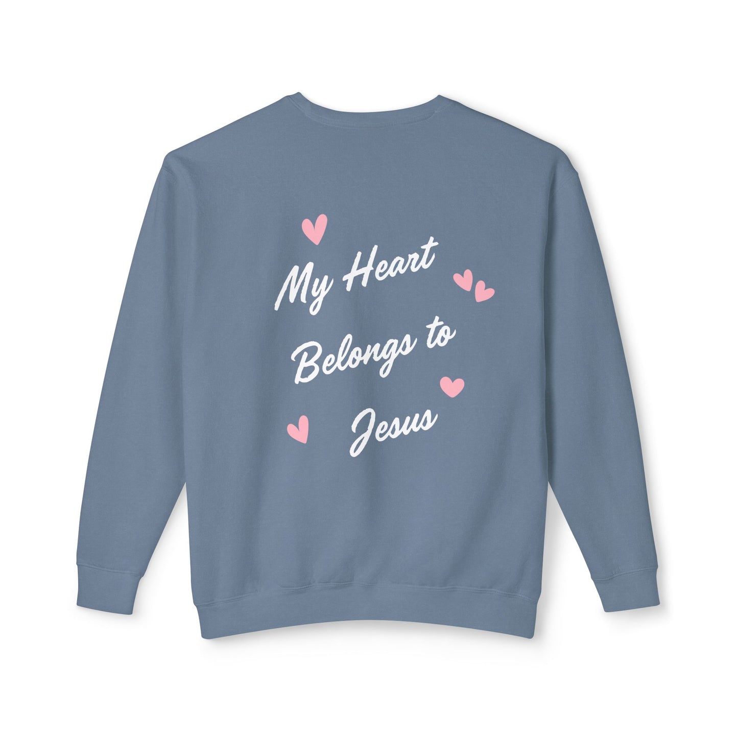 My Heart Belongs to Jesus Crewneck