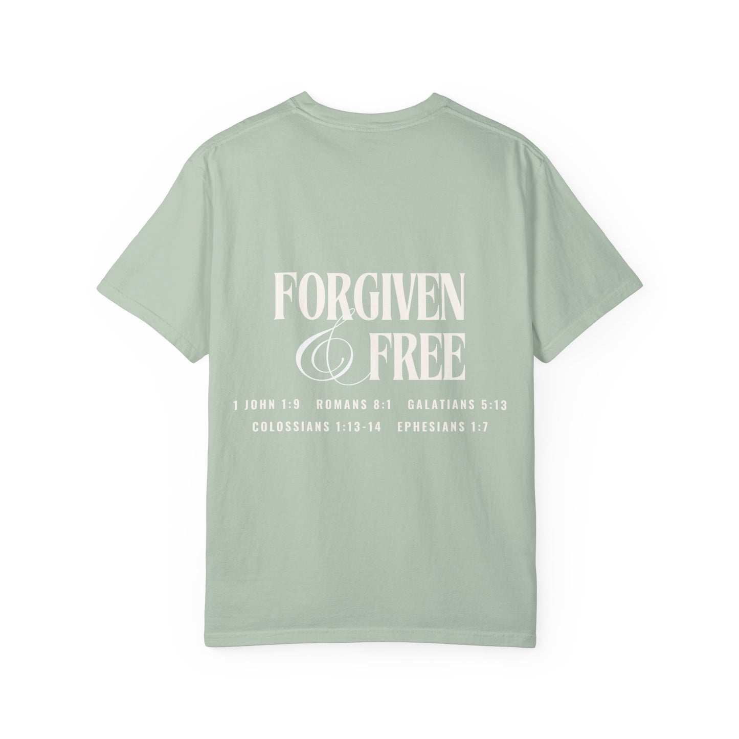 Forgiven & Free Scripture Tee Shirt