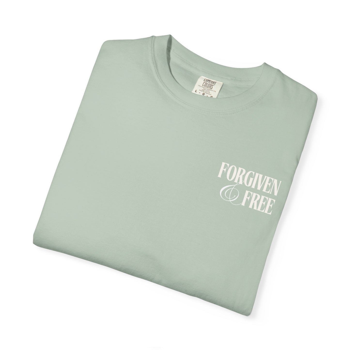 Forgiven & Free Scripture Tee Shirt