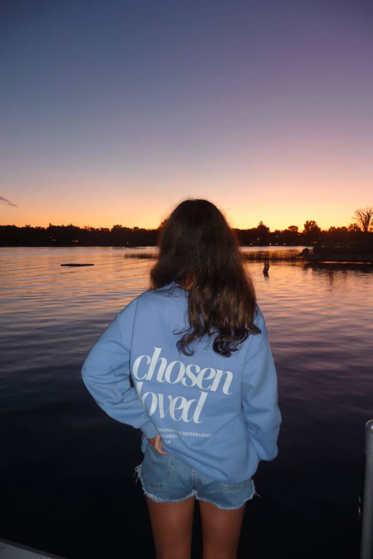 Chosen and Loved Crewneck
