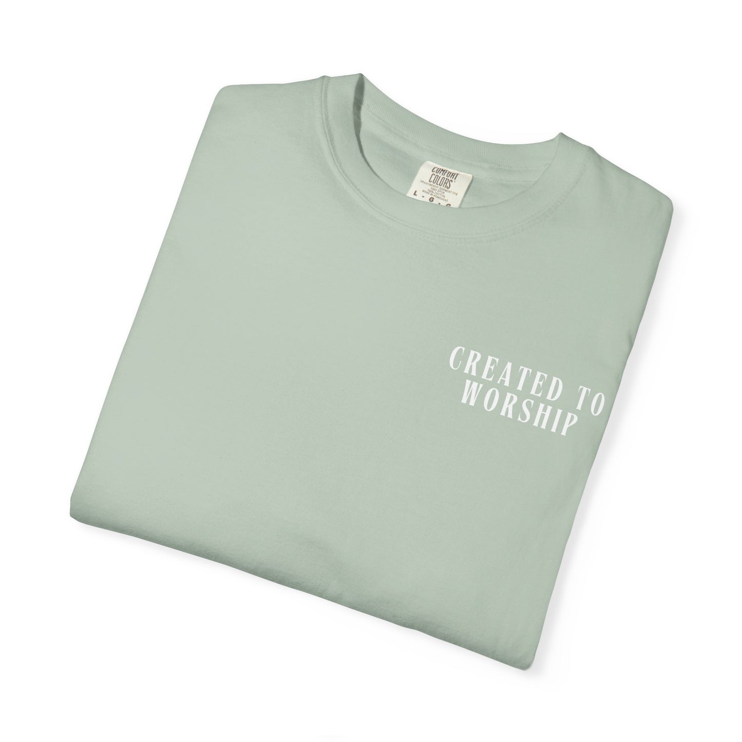 Created to Worship Scripture Tee Shirt