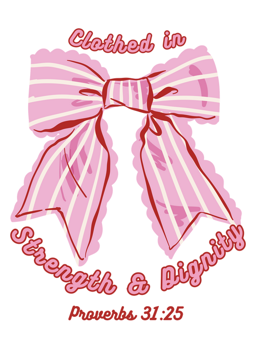 Clothed In Strength And Dignity 3" Bow Sticker
