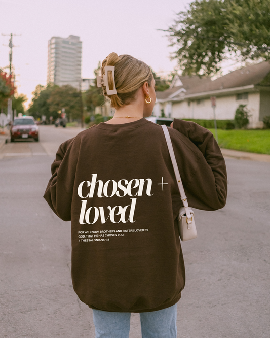 Chosen and Loved Crewneck