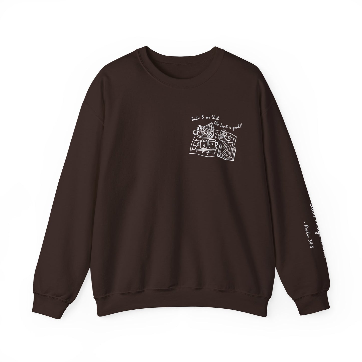 Taste and See Psalm 34:8 Crewneck