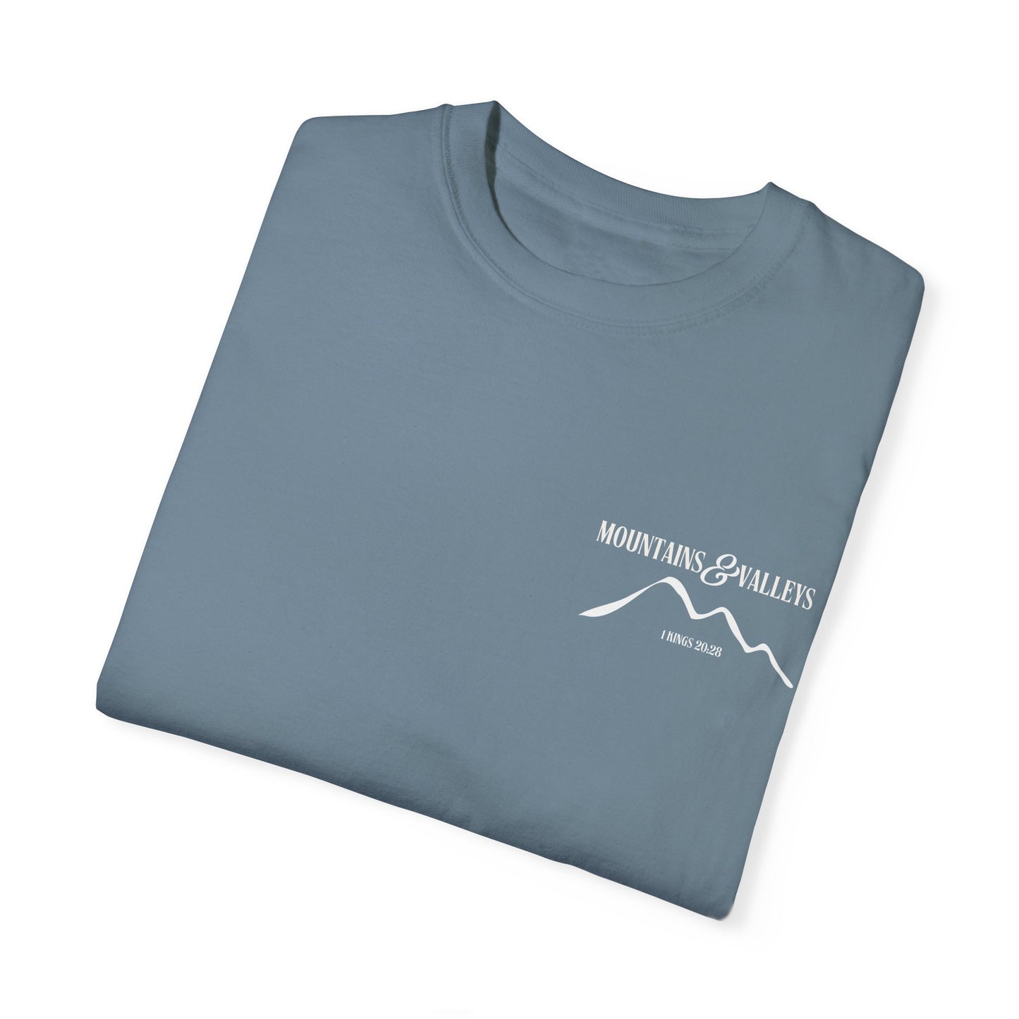 1 Kings 20:28 Mountains & Valleys Scripture Tee