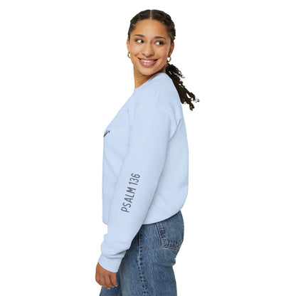 Psalms 136 His Love Endures Forever Crewneck