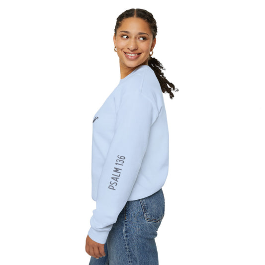 Psalms 136 His Love Endures Forever Crewneck