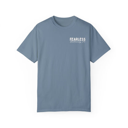 Fearless In His Love Deuteronomy 31:6 Tee