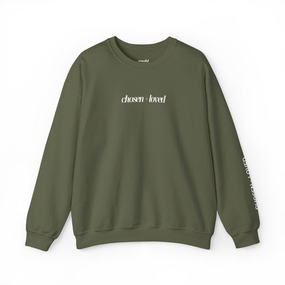 Chosen and Loved Crewneck