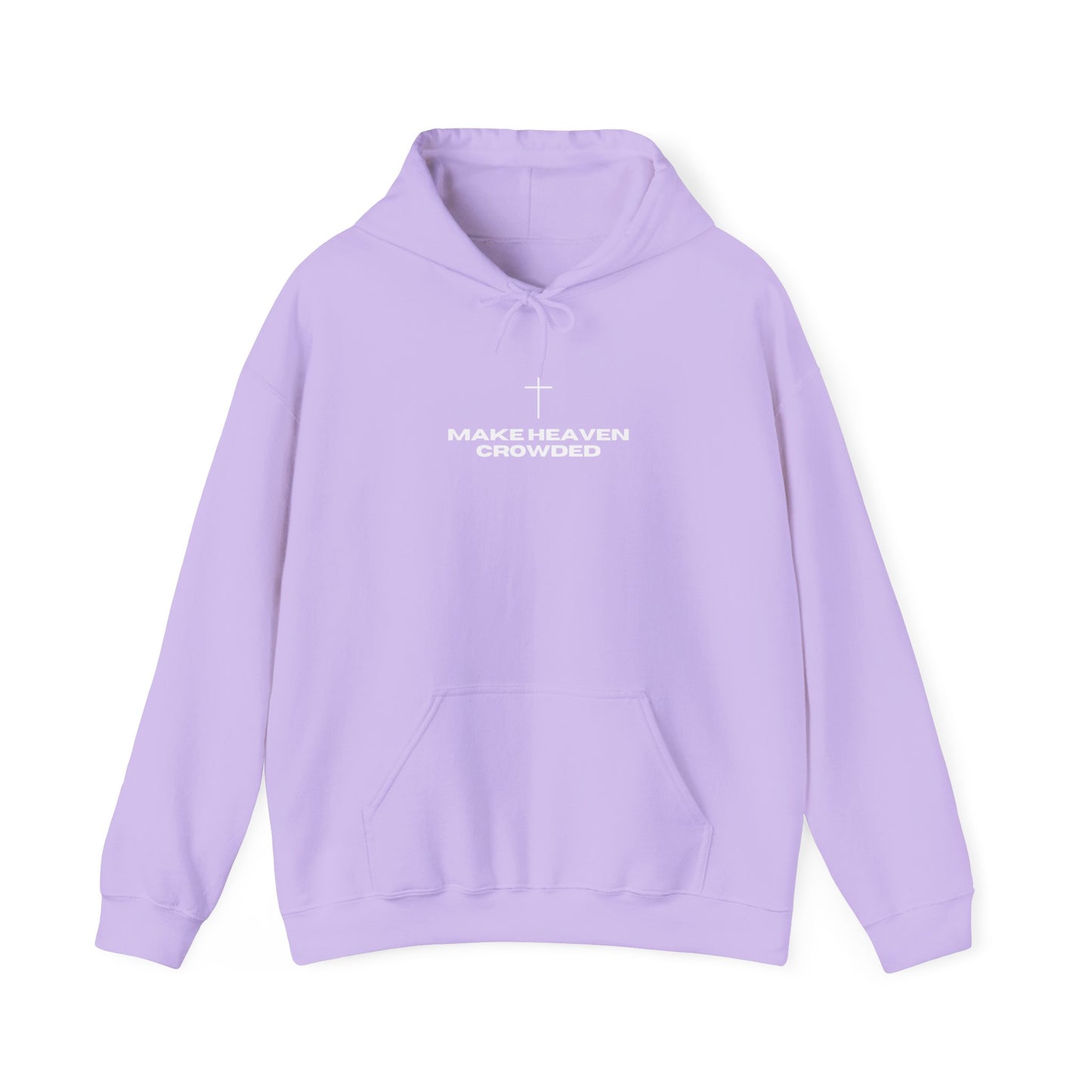 Make Heaven Crowded Hoodie