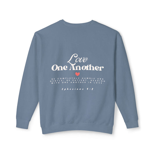 Love One Another Ephesians 4:2 Crewneck