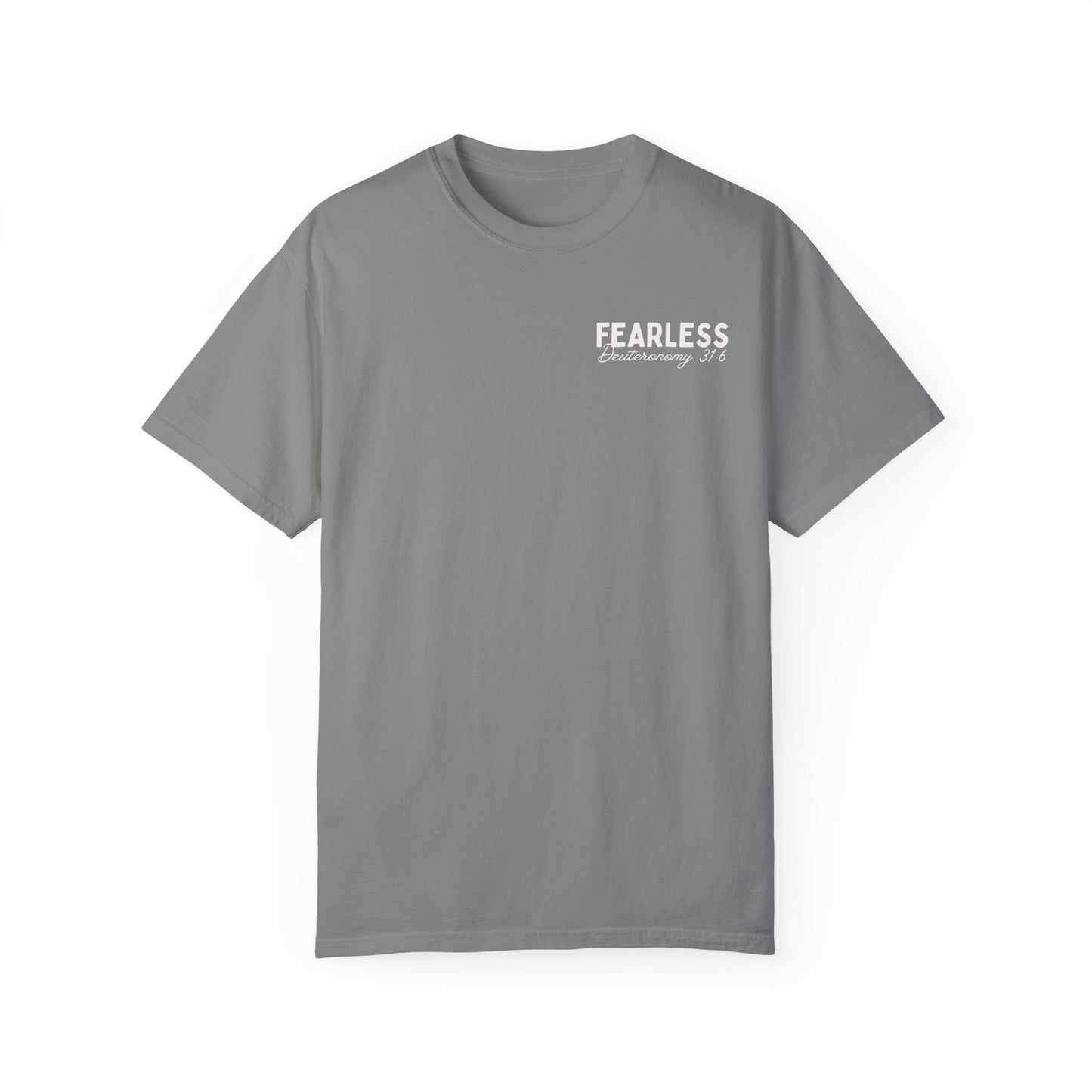 Fearless In His Love Deuteronomy 31:6 Tee