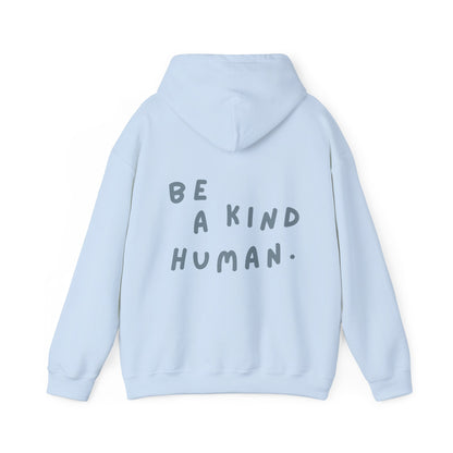 Be A Kind Human Hoodie