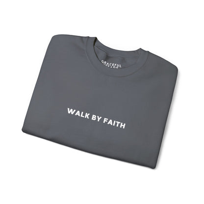 Walk by Faith Crewneck Sweatshirt