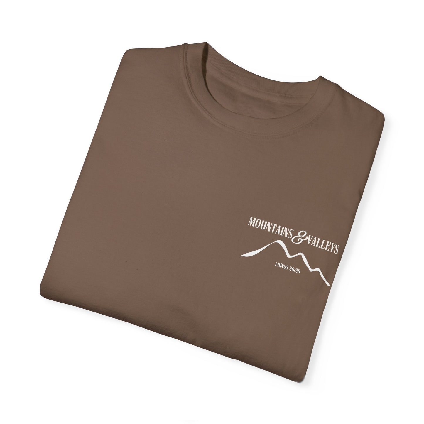 1 Kings 20:28 Mountains & Valleys Scripture Tee