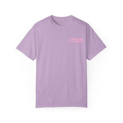 Hope And A Future Jeremiah 29:11 Tee