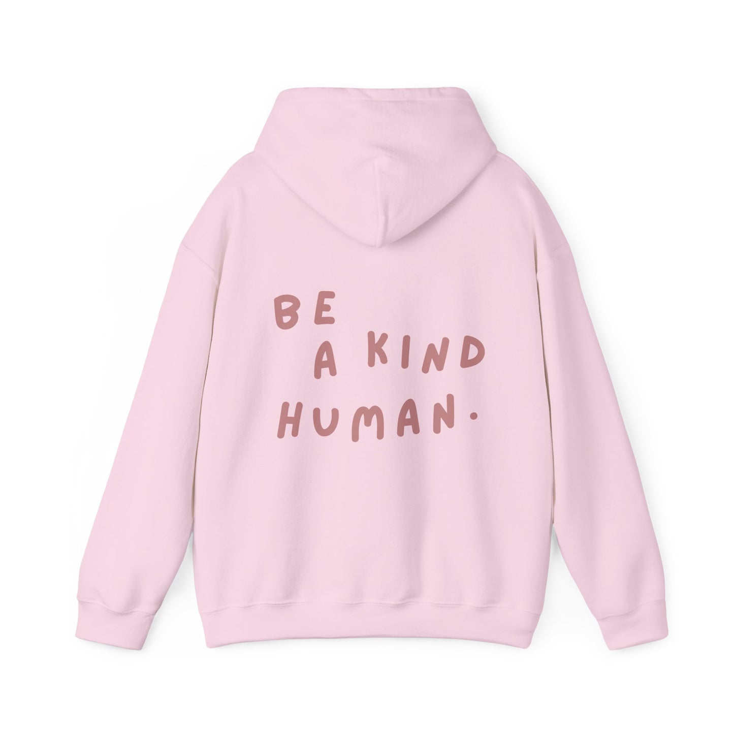 Be A Kind Human Hoodie