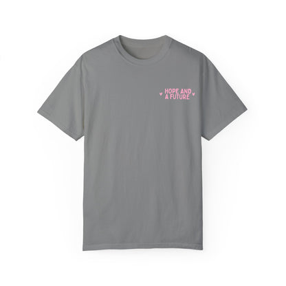 Hope And A Future Jeremiah 29:11 Tee
