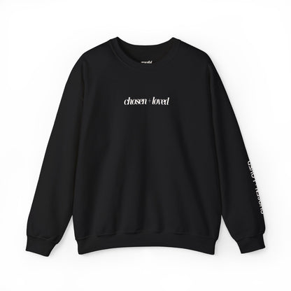 Chosen and Loved Crewneck