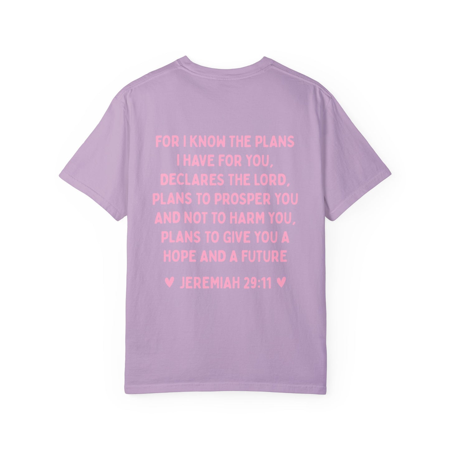 Hope And A Future Jeremiah 29:11 Tee