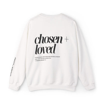 Chosen and Loved Crewneck