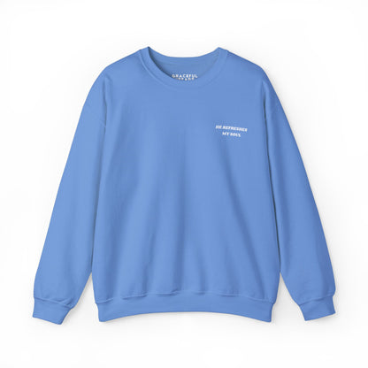 Psalm 23:2-3 He Refreshes My Soul Crewneck Sweatshirt