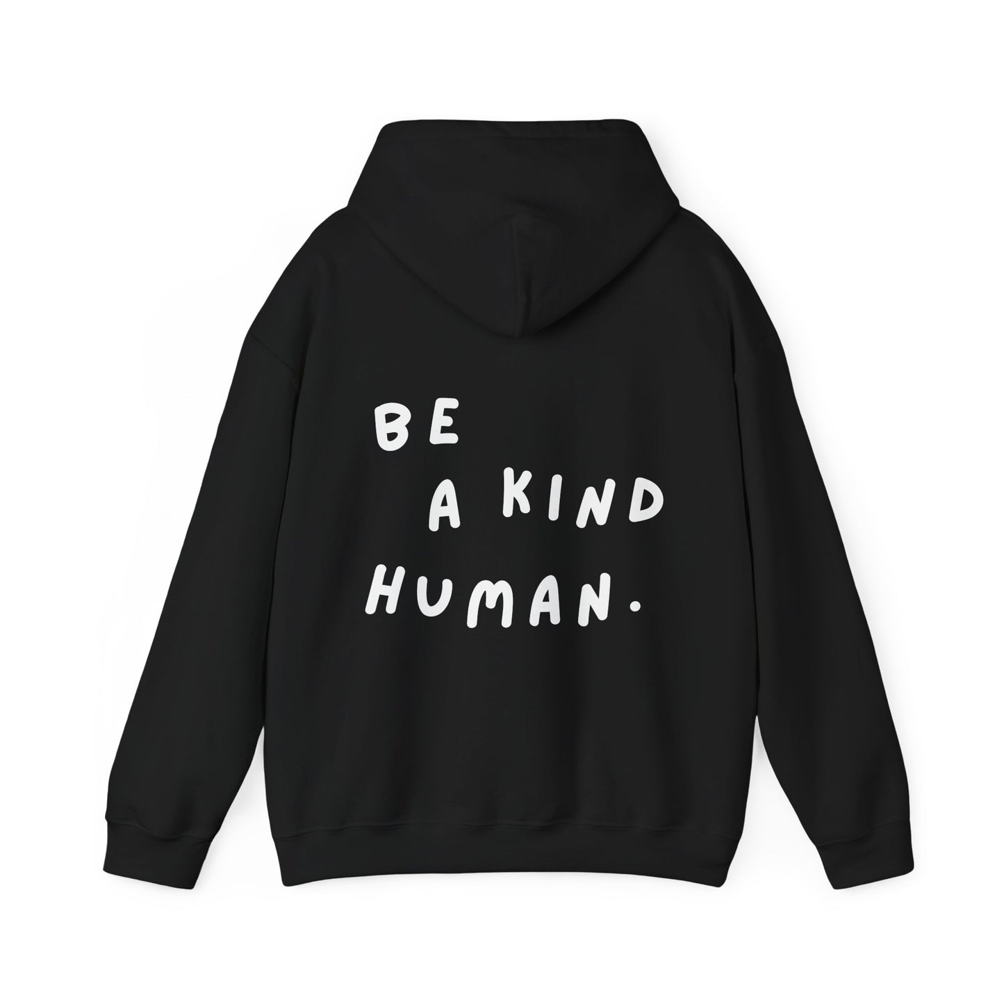 Be A Kind Human Hoodie