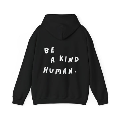 Be A Kind Human Hoodie