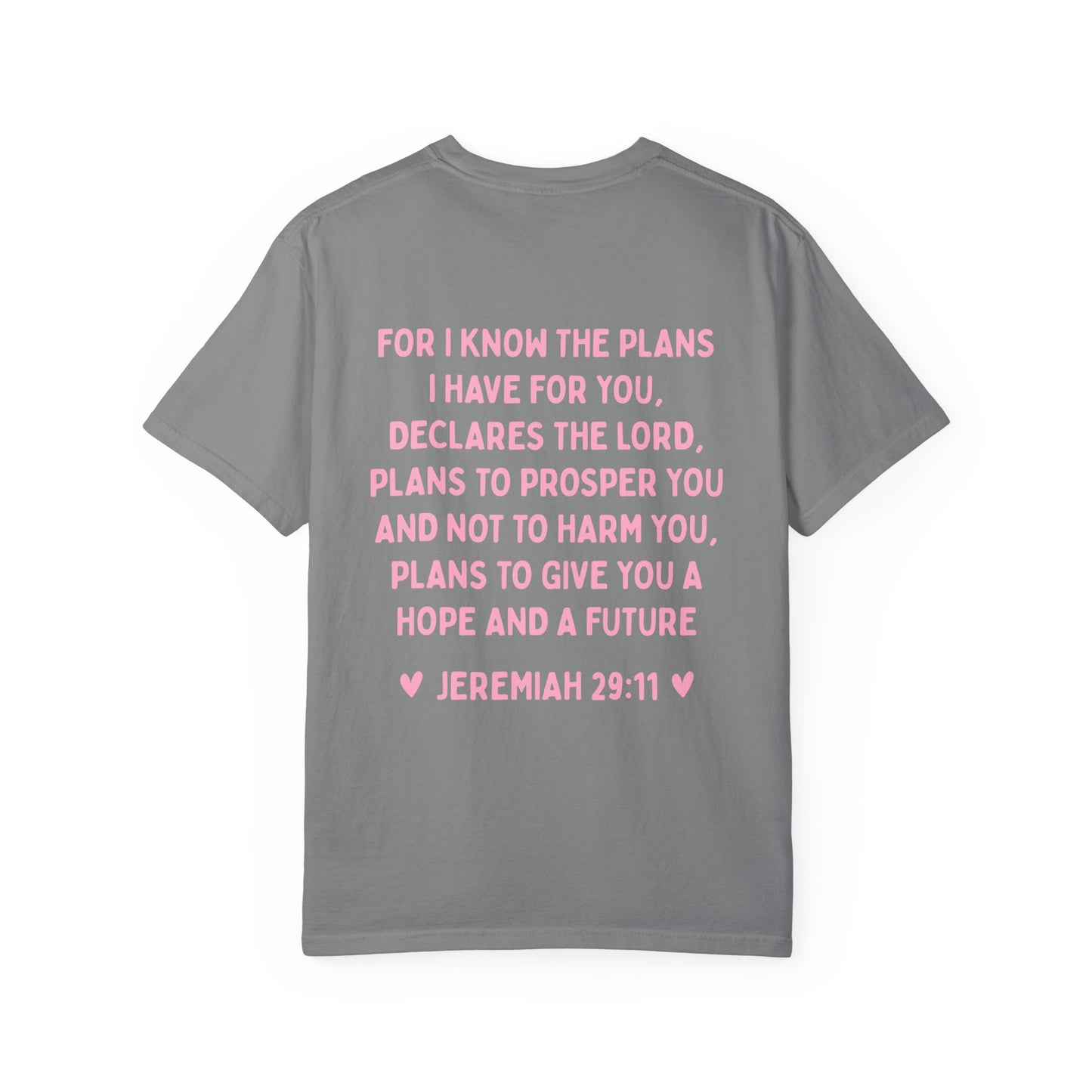 Hope And A Future Jeremiah 29:11 Tee